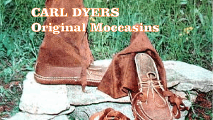 Carl Dyers Original Moccasins